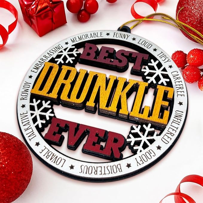 Best Drunkle Ever Christmas Ornament – Funny Wooden Christmas Tree Hanging Decoration – Gag Gift for Uncle, Drunkle Holiday Ornament, Rustic Farmhouse Christmas Décor