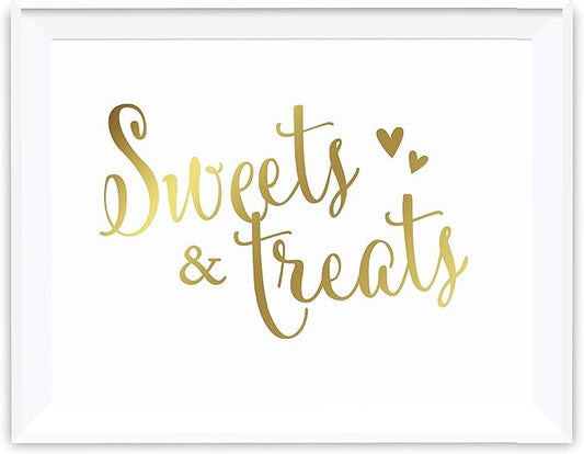Andaz Press Wedding Party Signs, Metallic Gold Ink Print, 8.5-inch x 11-inch, Sweets & Treats Dessert Table Sign, 1-Pack, Unframed