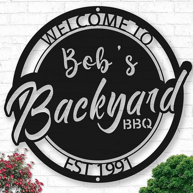 Welcome to Our Backyard Bar and Grill Sign - Custom BBQ Name Sign for Outdoor Kitchen - Metal Patio Decor for Man Cave - Gifts for Dad