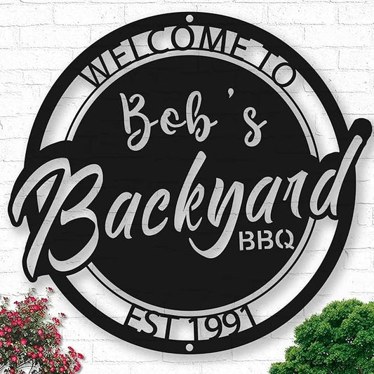 Welcome to Our Backyard Bar and Grill Sign - Custom BBQ Name Sign for Outdoor Kitchen - Metal Patio Decor for Man Cave - Gifts for Dad