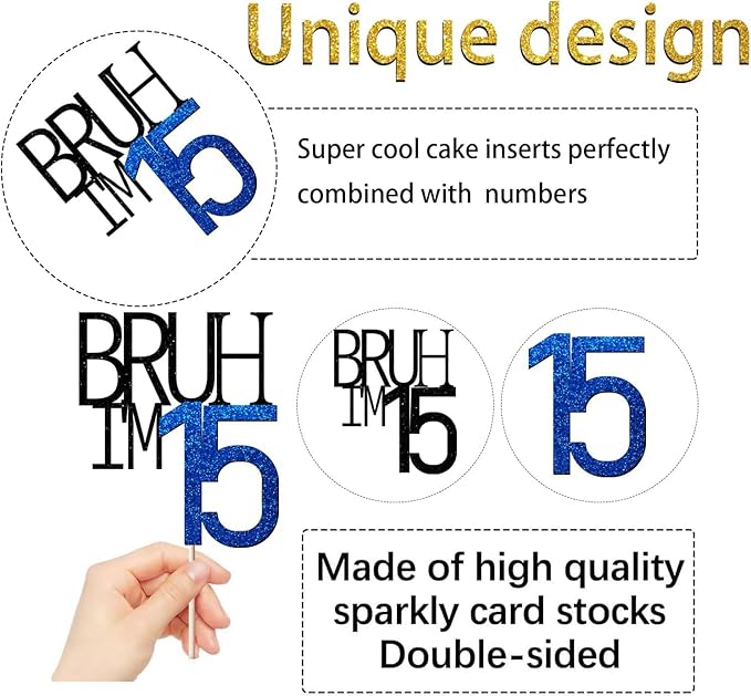 Bruh I'm 15 Cake Topper - Bro I'm 15, Happy Sweet 15 Ornament for Boys' 15th Birthday Party Supplies (blue 15)