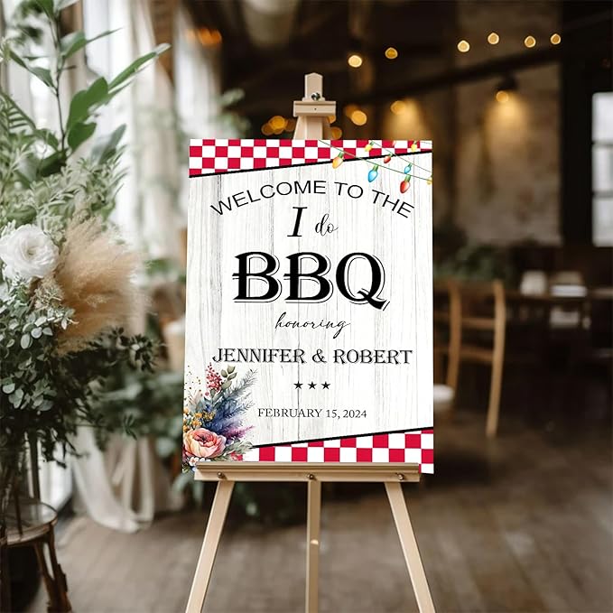 I Do BBQ Welcome Sign - Rustic Engagement & Outdoor Party Decor