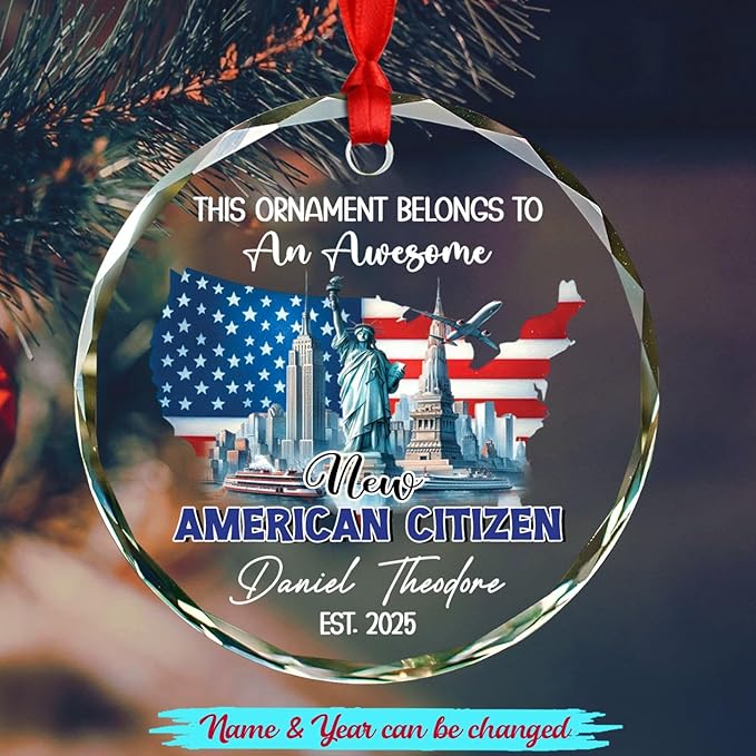 This Ornament Belongs to an Awesome New American Citizen Ornament, Personalized Citizenship Glass Christmas Ornaments Gifts for Family Friends, Custom Name USA American Citizen Xmas Decorations 2025