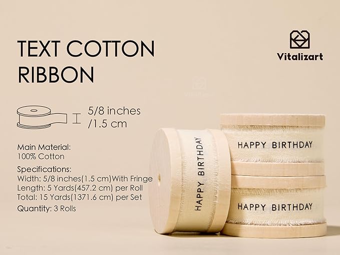 Vitalizart Happy Birthday Cotton Ribbon 5/8 Inch Cream White Natural Handmade Frayed Fringe Ribbons 15 Yd 3 Rolls for Birthday Party Event Gift Wrapping Flower Bouquet Decor