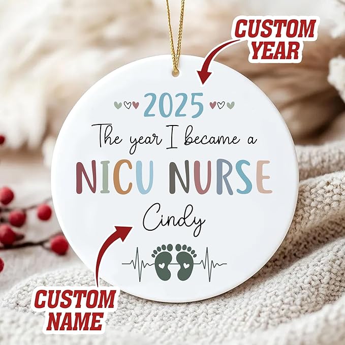 Personalized The Year I Became NICU Nurse Christmas Ornaments 2025, Neonatal Intensive Care Unit, First Christmas Keepsake for Nurse, Gifts for Rn Her Women, Nursing Grad, Nicu Grad Gifts