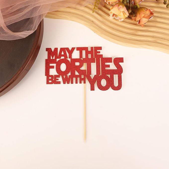 May The Forties Be With You Cake Topper - Glitter Red 40th Birthday Cake Decorations, 40th Wedding Anniversary Cake Pick (Red)