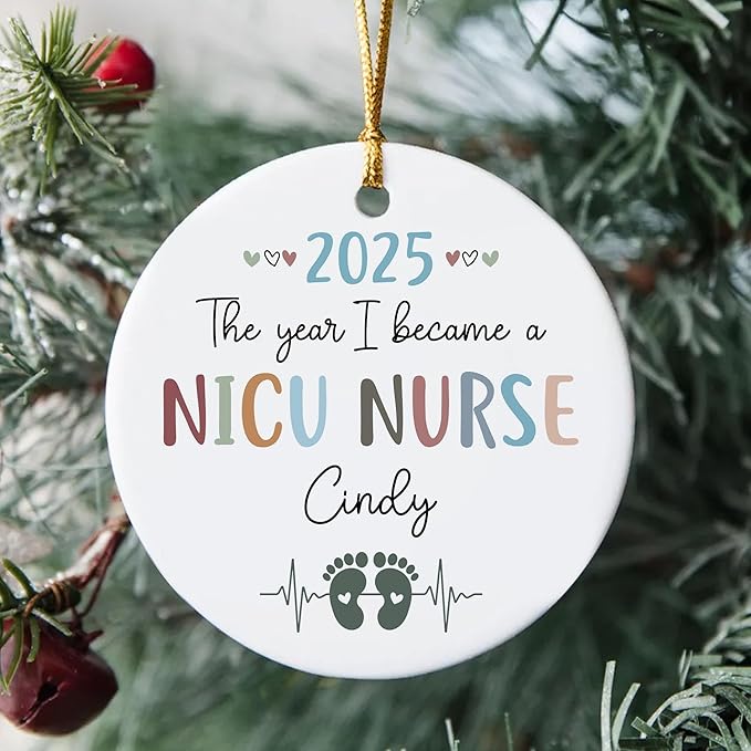 Personalized The Year I Became NICU Nurse Christmas Ornaments 2025, Neonatal Intensive Care Unit, First Christmas Keepsake for Nurse, Gifts for Rn Her Women, Nursing Grad, Nicu Grad Gifts