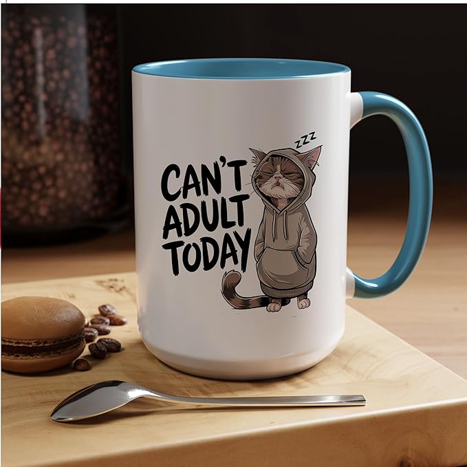 Can't Adult Today Funny Cat Two-Tone Accent Ceramic Mugs, Sarcastic Drinking Cups, 11oz 15oz, Gifts
