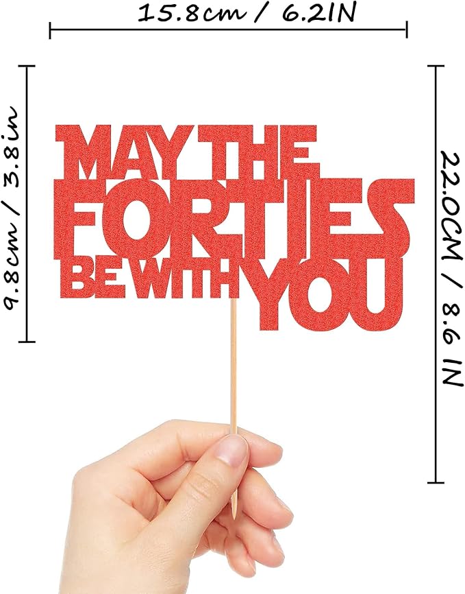 May The Forties Be With You Cake Topper - Glitter Red 40th Birthday Cake Decorations, 40th Wedding Anniversary Cake Pick (Red)