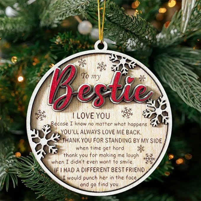Bestie Christmas Ornament 2025 – Funny Best Friend Ornament, Wooden Holiday Tree Decoration, Sentimental Friendship Gift for Women, BFF Keepsake, Funny Present for Bestie