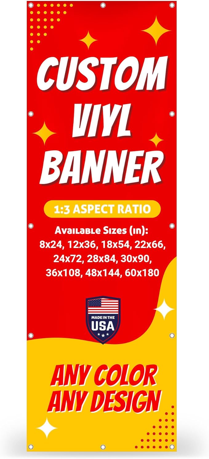 Custom Vinyl Banner with 150+ Sizes – Personalized Outdoor or Indoor Sign – Any Color & Design – Made in USA – Party, Business, Event Use