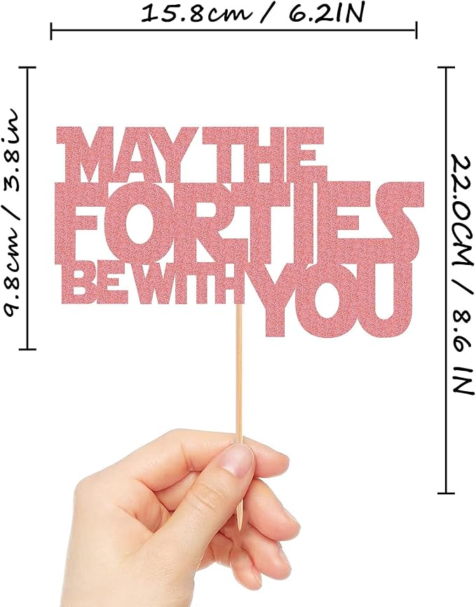 May The Forties Be With You Cake Topper - Glitter Pink 40th Birthday Cake Decorations, 40th Wedding Anniversary Cake Pick (Pink)