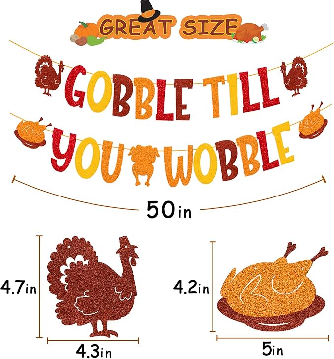Gobble Till You Wobble Banner Thanksgiving Banner for Autumn Harvest Fall Thanksgiving Day Theme Family Kids Boy Girl Party Supplies Glitter Golden Decorations