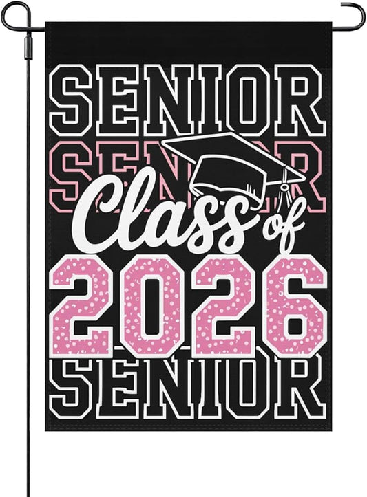 Class Of 2026 Senior 2026 Graduation Garden Flag Art Banner For Room Next Day Delivery