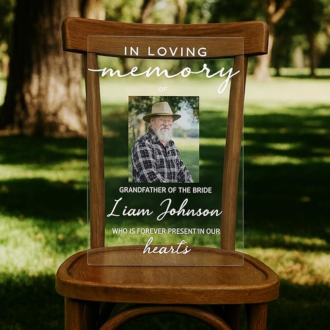 Personalized Reserved Wedding Memorial Chair Sign, Custom Reserved In Loving Memory Wedding Sign to Save a Seat for Loved One in Heaven, Customized UV Clear Acrylic Plaque for Ceremony Funeral