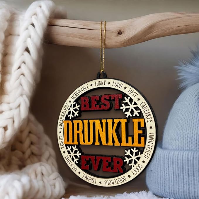 Best Drunkle Ever Christmas Ornament – Funny Wooden Christmas Tree Hanging Decoration – Gag Gift for Uncle, Drunkle Holiday Ornament, Rustic Farmhouse Christmas Décor
