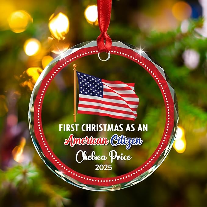 Personalized First Christmas As an American Citizen Ornament 2025, Custom Year & Name New American Citizen Glass Xmas Ornaments Gift, New US Keepsake Ornament for US Citizenship Immigrant Congrats