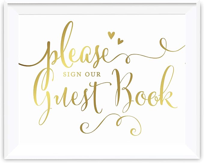 Andaz Press Wedding Party Signs, Metallic Gold Ink Print, 8.5-inch x 11-inch, Please Sign our Guestbook, 1-Pack, Gold Foil Alternative, Unframed
