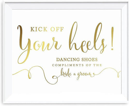 Andaz Press Wedding Party Signs, Metallic Gold Ink Print, 8.5-inch x 11-inch, Dancing Shoes - Kick Off Your Heels!, 1-Pack, Unframed