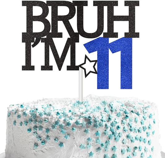 Bruh I'm 11 Cake Topper, Happy 11th Birthday Decorations for Boy, Funny 11th Birthday Cake Topper 11 Year Old Birthday Party Decoration Supplies