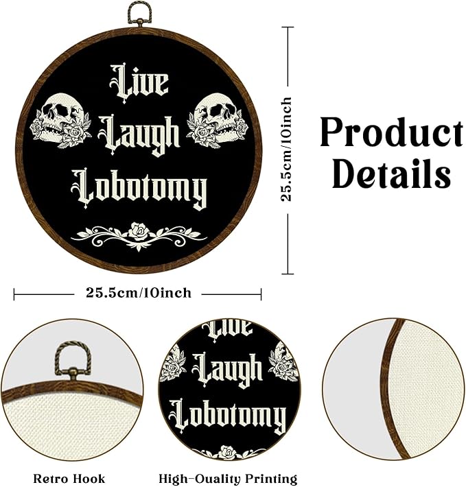 KLYTINK Gothic Skull Round Wall Art,Dark Humor-Live Laugh Lobotomy-Canvas Hanging Decor, Punk Rock Alternative Quote Sign for Bedroom, Office, Dorm or Halloween 10x10In (Black)