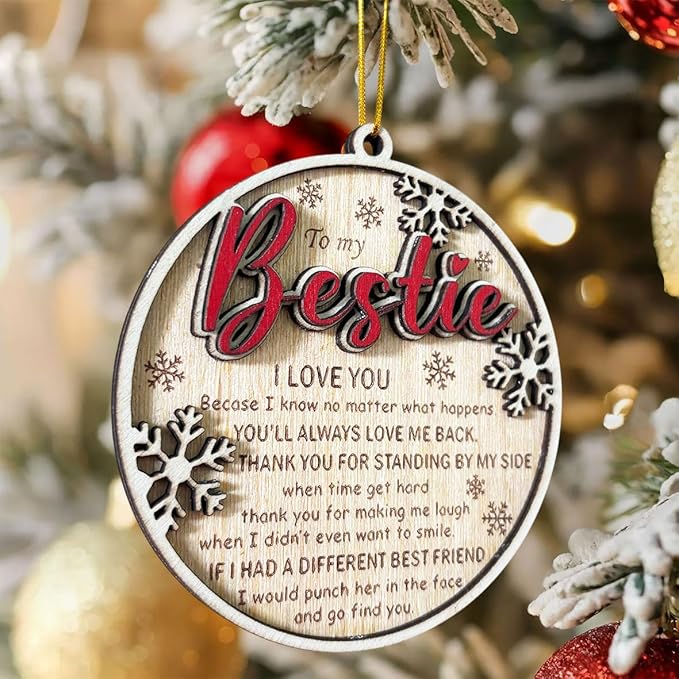 Bestie Christmas Ornament 2025 – Funny Best Friend Ornament, Wooden Holiday Tree Decoration, Sentimental Friendship Gift for Women, BFF Keepsake, Funny Present for Bestie