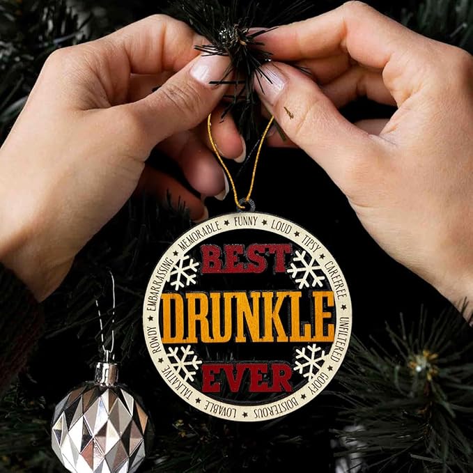 Best Drunkle Ever Christmas Ornament – Funny Wooden Christmas Tree Hanging Decoration – Gag Gift for Uncle, Drunkle Holiday Ornament, Rustic Farmhouse Christmas Décor