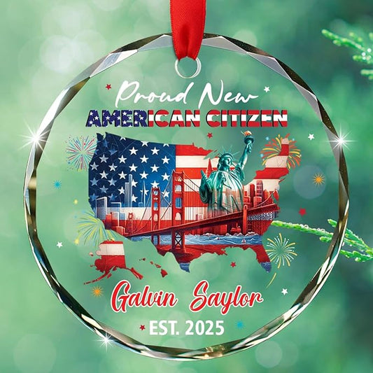 Proud New American Citizen Glass Xmas Ornament 2025, Personalized Year Name Congrats Citizenship Celebration Keepsake Ornaments, Custom NYC Cityscape Christmas Ornament Gift for US Lovers Citizenship