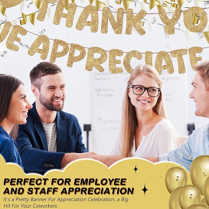Fulmoon Pre Strung Thank You We Appreciate You Glitter Banner Funny Appreciation Banner for Employee Coworker Staff Teacher Thank Sign Party Decorations(Champagne Gold)