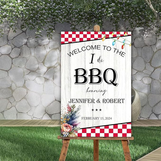 I Do BBQ Welcome Sign - Rustic Engagement & Outdoor Party Decor