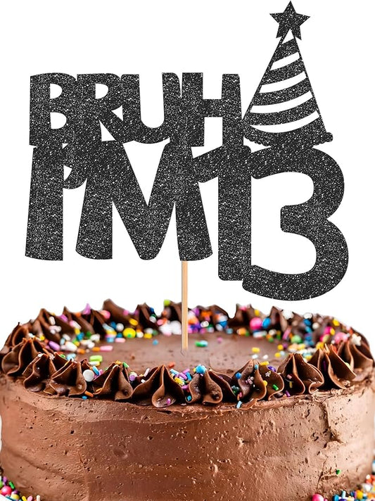 Bruh I’m 13 Cake Topper - Glitter Black 13th Birthday Cake Decorations, 13 Years Old Birthday Cake Smash Decor (13)