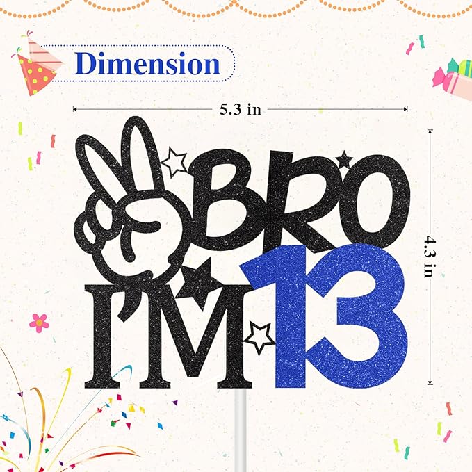 Bro I'm 13 Cake Topper, 13th Birthday Decorations for Boy, Glitter Funny 13th Birthday Cake Topper, Big Brother 13 Year Old Birthday Party Decoration Supplies