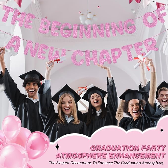 Fulmoon Pre Strung the Beginning of a New Chapter Banner, Glitter Graduation Party Decorations, Happy Retirement Supplies, Going Away Farewell New Home Job Change Party Sign Garland(Pink)