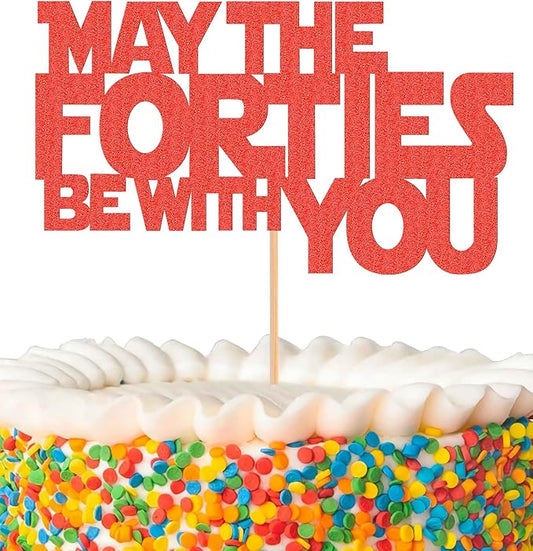 May The Forties Be With You Cake Topper - Glitter Red 40th Birthday Cake Decorations, 40th Wedding Anniversary Cake Pick (Red)