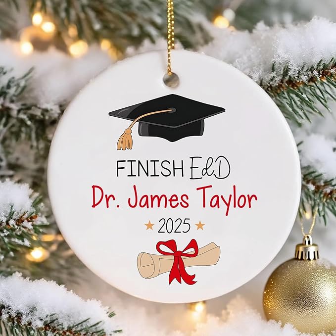 Custom Doctor Christmas Ornaments 2025, Doctor of Education Ornament, Ed.d Doctorate 2025 Finished EDD Graduation, Doctoral Ornament Gifts for Women Men, Christmas Decorations, Dr Gifts for Him Her