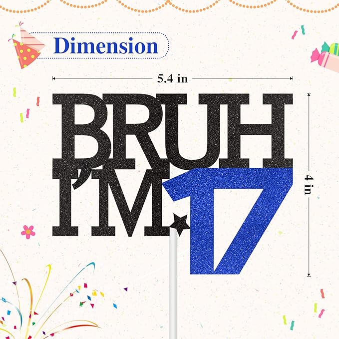 Bruh I'm 17 Cake Topper, Happy 17th Birthday Decorations for Boy, Funny 17th Birthday Cake Topper Birthday Party Decoration Supplies