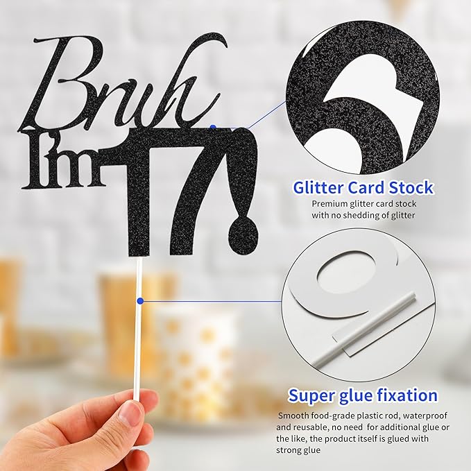 Bruh I'm 17 Cake Topper - Black Glitter Happy 17th Birthday Decorations for Boys Teens, Funny 17 Year Old Party Supplies, Bro I'm 17 Cake Decor (Bruh I'm 17！,17th)