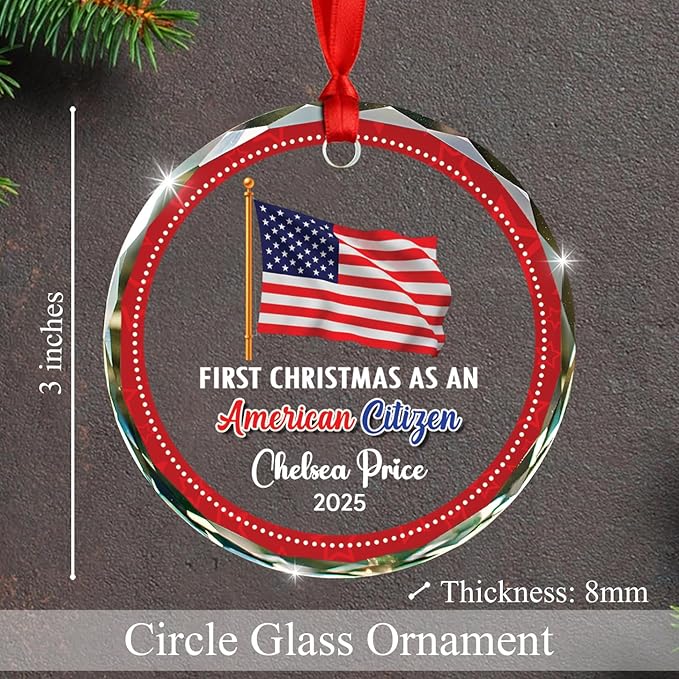 Personalized First Christmas As an American Citizen Ornament 2025, Custom Year & Name New American Citizen Glass Xmas Ornaments Gift, New US Keepsake Ornament for US Citizenship Immigrant Congrats