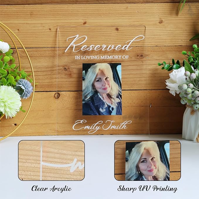 Personalized Reserved Wedding Memorial Chair Sign, Custom Reserved In Loving Memory Wedding Sign to Save a Seat for Loved One in Heaven, Customized UV Clear Acrylic Plaque for Ceremony Funeral