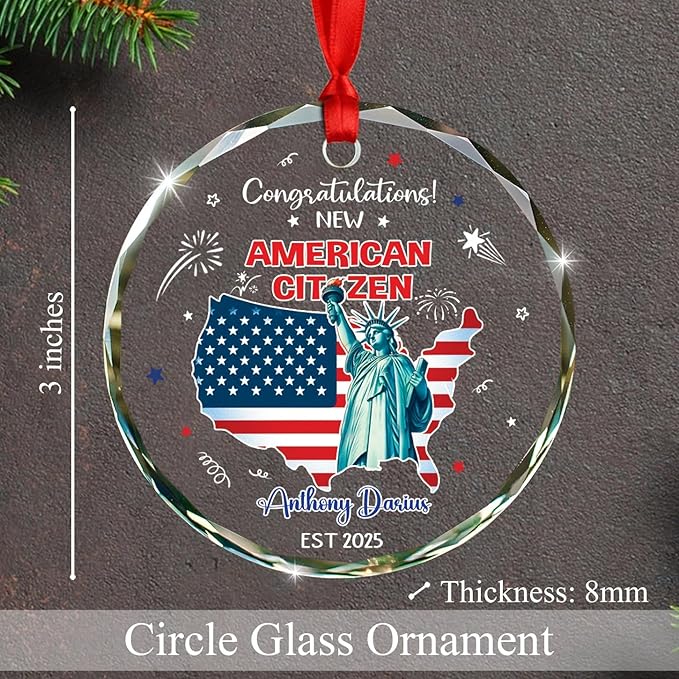 Personalized Congratulations New American Citizen Ornament Christmas 2025, Unique American Map & State of Liberty Ornaments Gift for New Us Citizen, Custom Year Name US Citizenship Glass Ornament