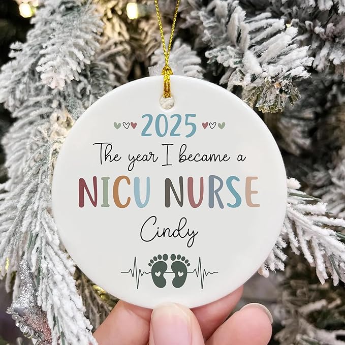 Personalized The Year I Became NICU Nurse Christmas Ornaments 2025, Neonatal Intensive Care Unit, First Christmas Keepsake for Nurse, Gifts for Rn Her Women, Nursing Grad, Nicu Grad Gifts