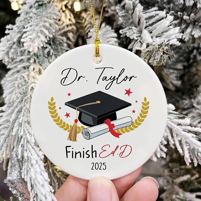 Personalized EDD Finished Graduation Gift Class of 2025, Custom Christmas Ornaments 2025, Doctor of Education, Doctorate Gift, Doctoral Degree, Ed.D Graduation Ornament, Dr Grad Gifts for Him Her