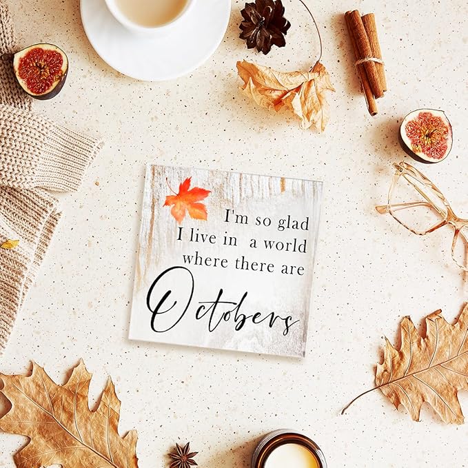 Funny Autumn Wood Box Sign Where there are Octobers Wooden Block Desk Decor for Home Office Kitchen Cubicle Table Shelf Tabletop,Farmhouse Fall Sign Decor