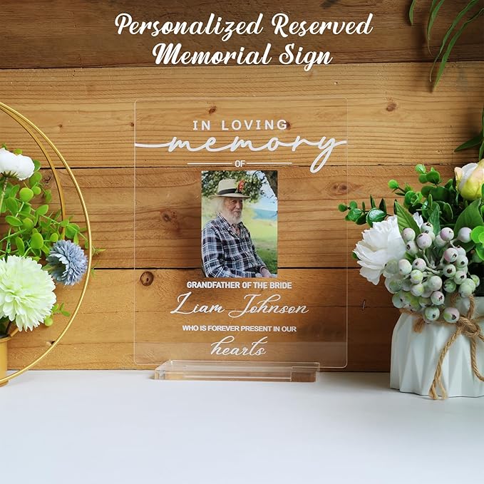 Personalized Reserved Wedding Memorial Chair Sign, Custom Reserved In Loving Memory Wedding Sign to Save a Seat for Loved One in Heaven, Customized UV Clear Acrylic Plaque for Ceremony Funeral