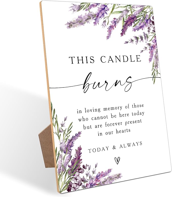 This Candle Burns Memorial Sign, Lavender Memorial Table Sign, Bridal Shower Decoration, Engagement Party Decor, Purple Floral Wooden Signs with Stand for Wedding Reception And Bridal Party Decor - 44