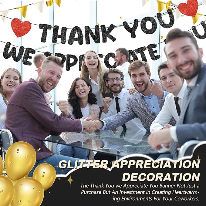 Fulmoon Pre Strung Thank You We Appreciate You Glitter Banner Funny Appreciation Banner for Employee Coworker Staff Teacher Thank Sign Party Decorations (Black)
