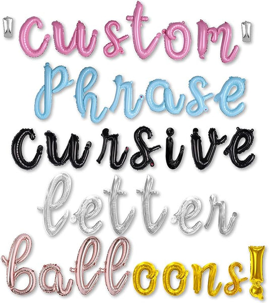 BALLOON VIBE Cursive Letter Balloons - Custom Phrase Script Foil Alphabets & Numbers with Straws, Ribbon and Adhesive Dots - Balloon Banner for Birthday, Anniversary, or Any Other Occasion - 6 Colors