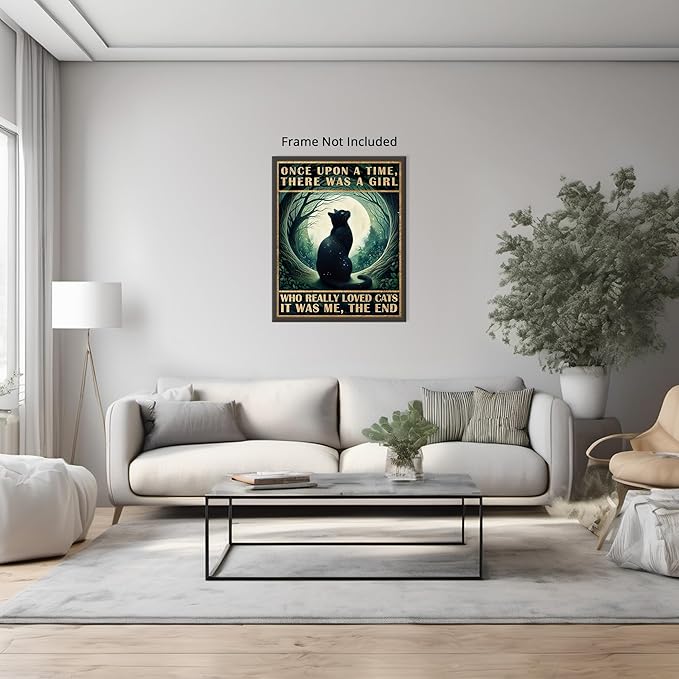 Posterizer 1 pcs - Funny Black Cat Signs - There Was a Girl Who Really Loved Cats - Art for Animal Lovers - Comedy Art - Gift For Animal Lovers - Living Room Bedroom Decor - 08x10 unframed wall art