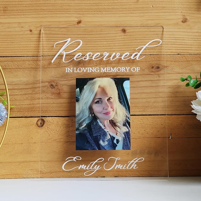Personalized Reserved Wedding Memorial Chair Sign, Custom Reserved In Loving Memory Wedding Sign to Save a Seat for Loved One in Heaven, Customized UV Clear Acrylic Plaque for Ceremony Funeral