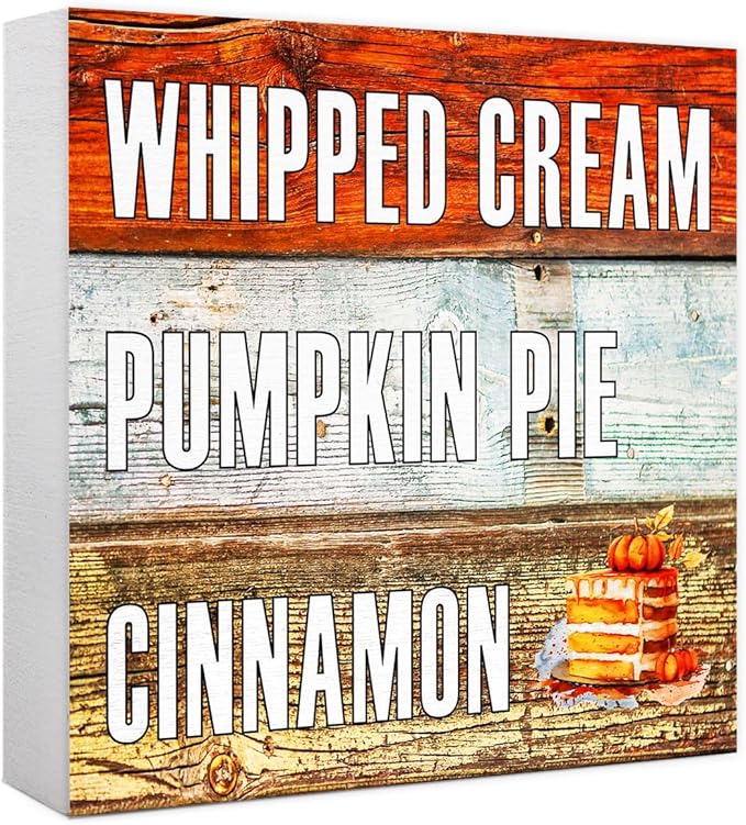 Funny Autumn Wood Box Sign Whipped Cream Pumpkin Pie Cinnamon Wooden Block Desk Decor for Home Office Kitchen Cubicle Table Shelf Tabletop,Farmhouse Fall Sign Decor